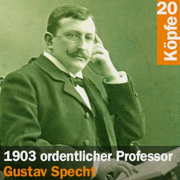 Gustav Specht (1860-1940). Porträtsammlung der Universitätsbibliothek Erlangen-Nürnberg